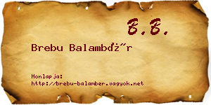 Brebu Balambér névjegykártya